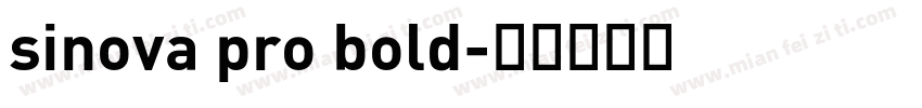 sinova pro bold字体转换